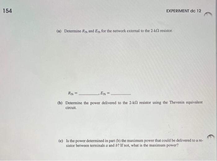 Solved 1. For the network of Fig. 12.10 FIG.