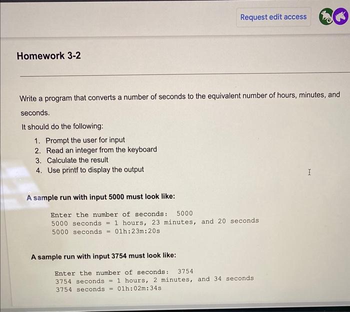 Solved Write a program that converts a number of seconds to | Chegg.com