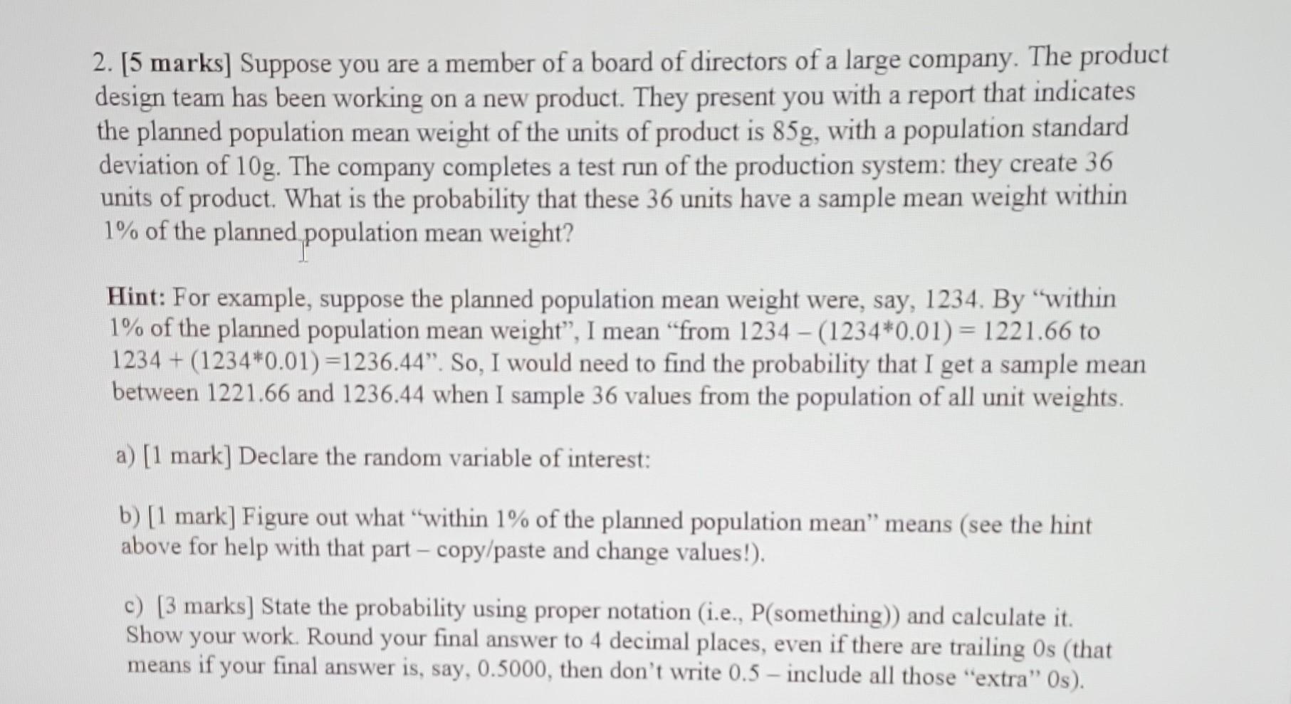 Solved 2. [5 Marks] Suppose You Are A Member Of A Board Of | Chegg.com