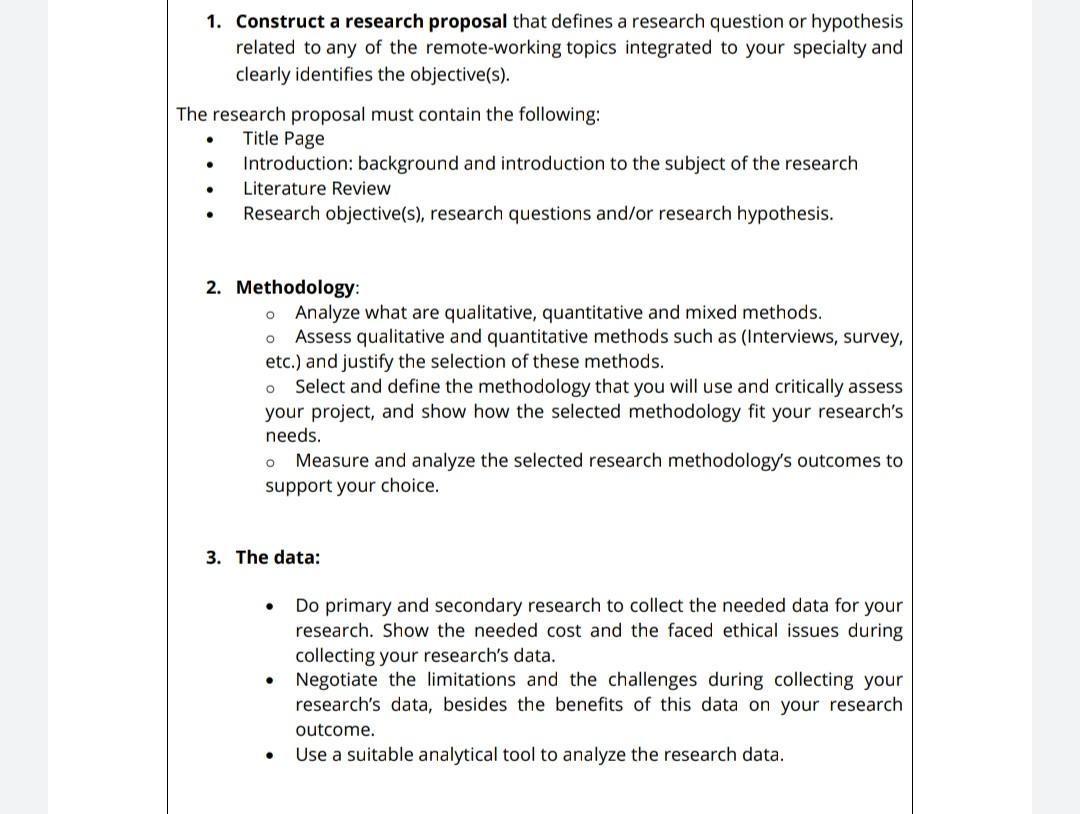 Solved 1. Construct A Research Proposal That Defines A 