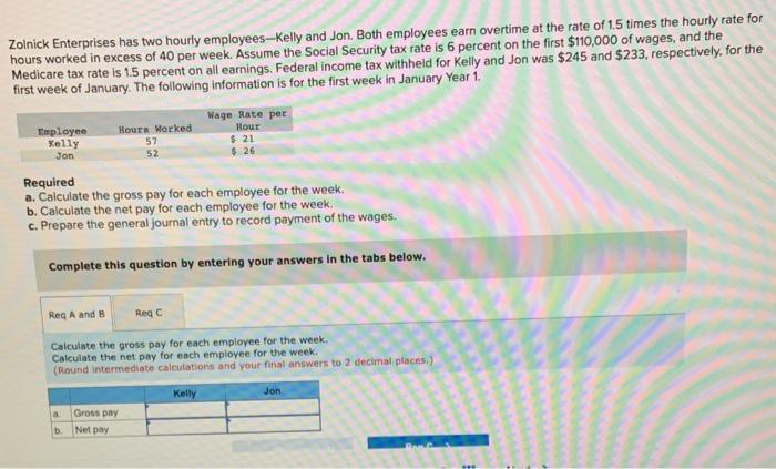 solved-zolnick-enterprises-has-two-hourly-employees-kelly-chegg