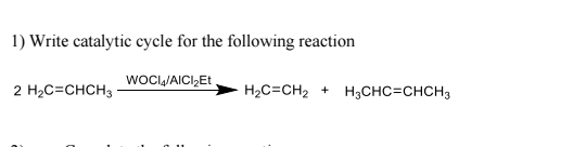 Draw and write Write catalytic cycle for the | Chegg.com