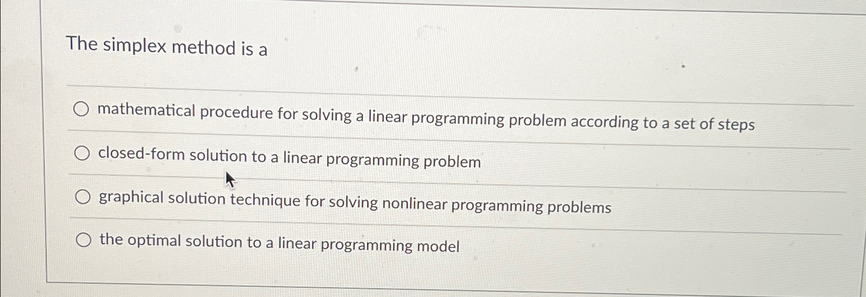 Solved The simplex method is amathematical procedure for | Chegg.com