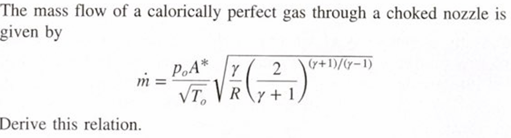 Solved The mass flow of ﻿a calorically perfect gas through a | Chegg.com