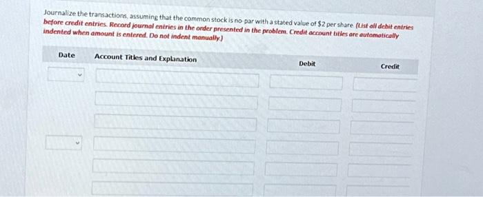 Solved Journalize the transactions, assuming that the common | Chegg.com