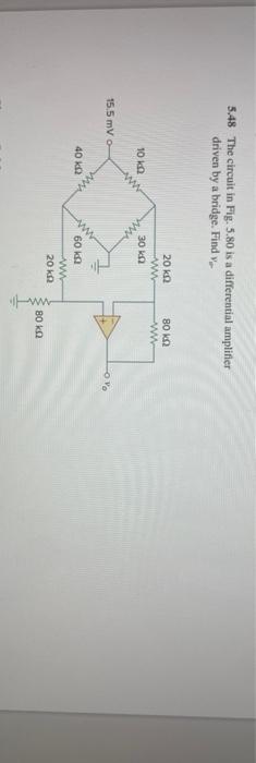 Solved 5.48 The circuit in Fig. 5.80 is a differential | Chegg.com