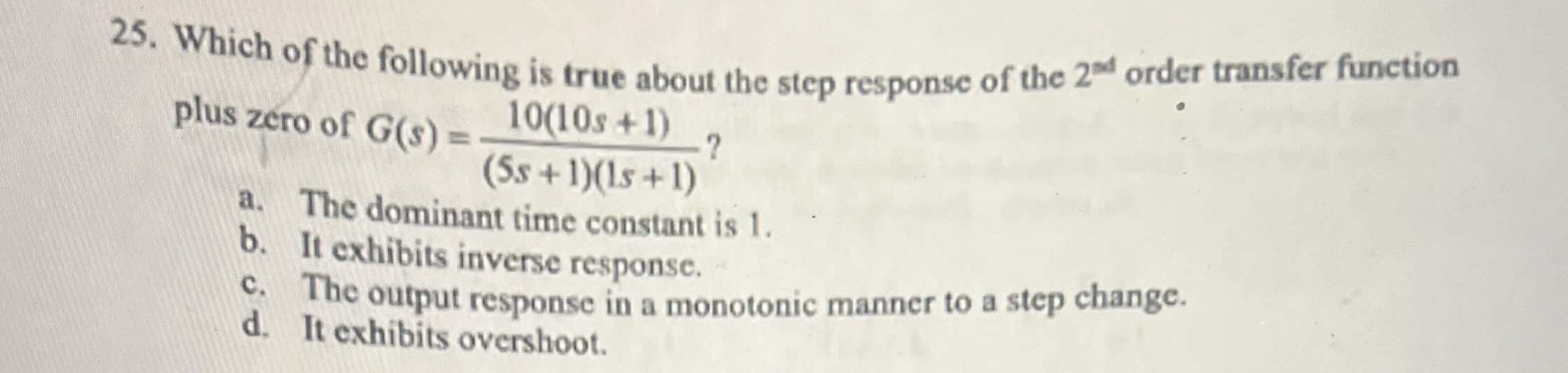 Solved Which of the following is true about the step | Chegg.com