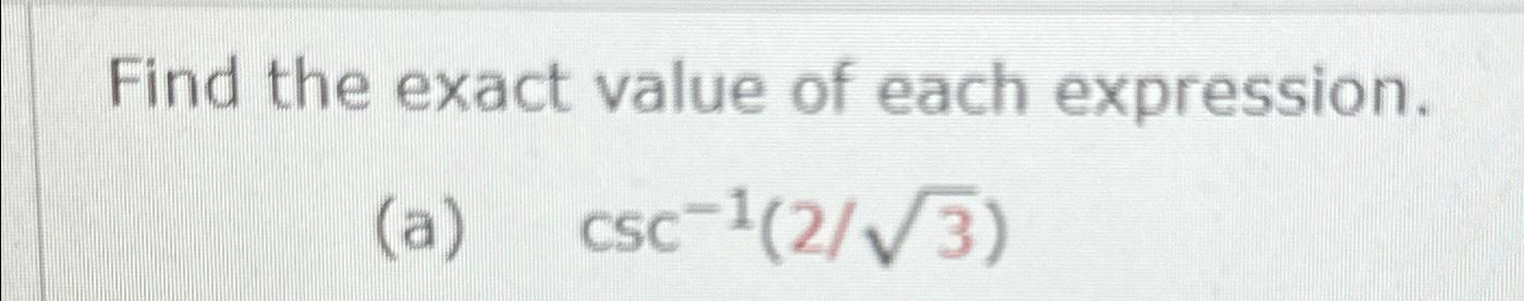 Solved Find the exact value of each | Chegg.com