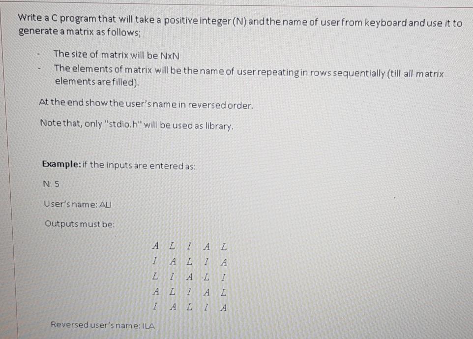 Solved Write a C program that will take a positive integer | Chegg.com