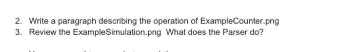 2. Write a paragraph describing the operation of | Chegg.com