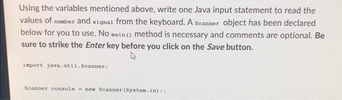 Solved Using the variables mentioned above, write one Java | Chegg.com