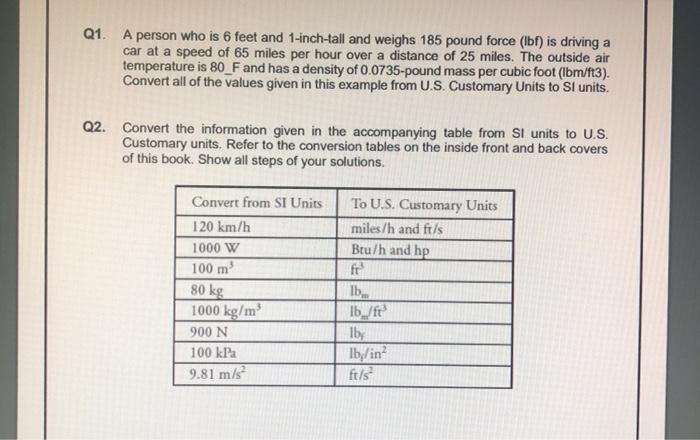 Solved Q1. A person who is 6 feet and 1-inch-tall and weighs