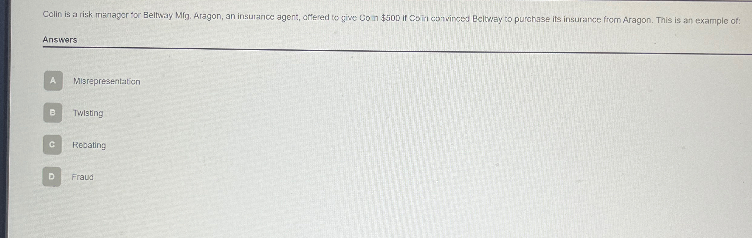 Solved Colin is a risk manager for Beltway Mfg. ﻿Aragon, an | Chegg.com