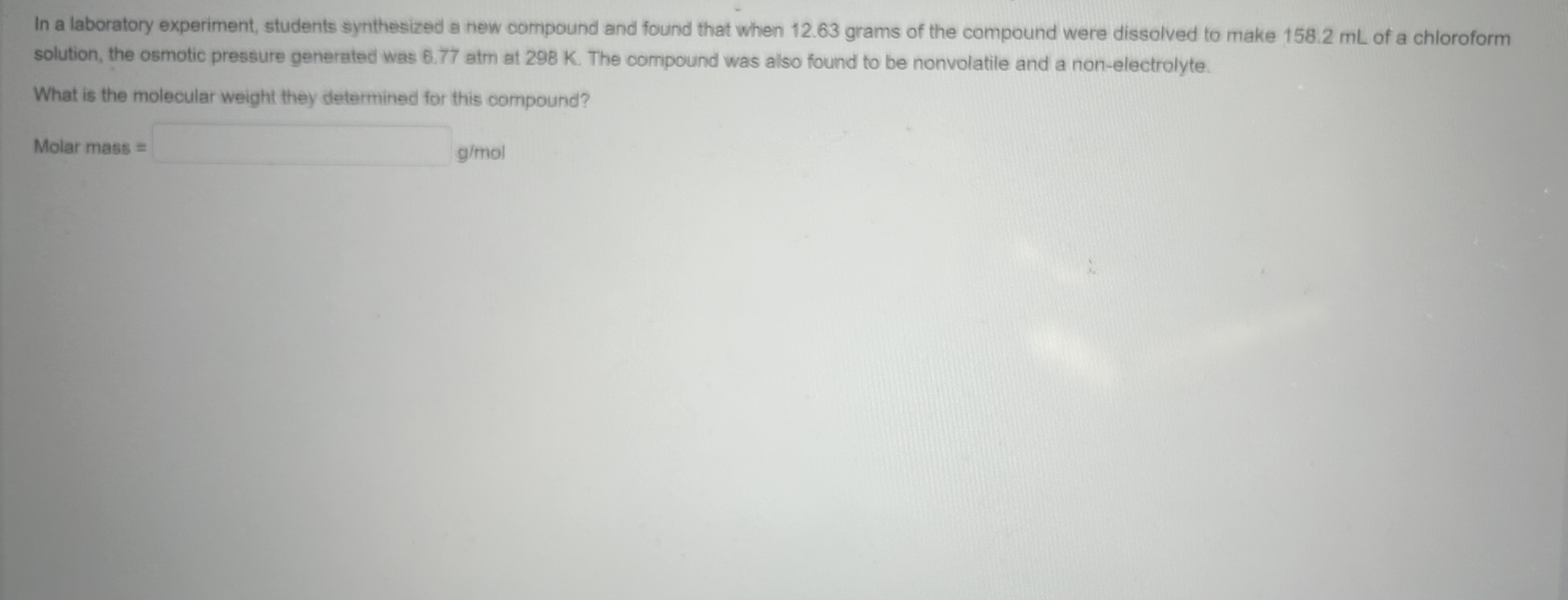 Solved In a laboratory experiment, students synthesized a | Chegg.com