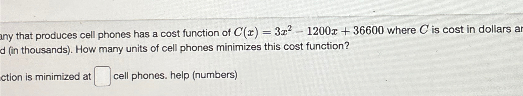 Solved any that produces cell phones has a cost function of | Chegg.com