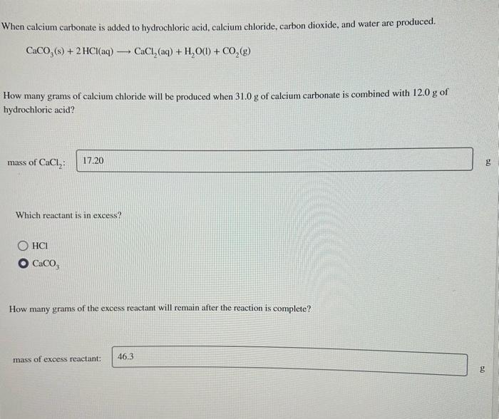 Solved When Calcium Carbonate Is Added To Hydrochloric Acid, | Chegg.com