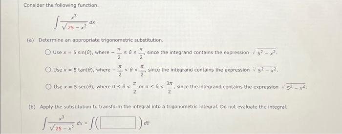 Solved Consider the following function. x³ √ 25 - x² s (a) | Chegg.com