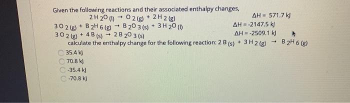 Solved Given the following reactions and their associated | Chegg.com