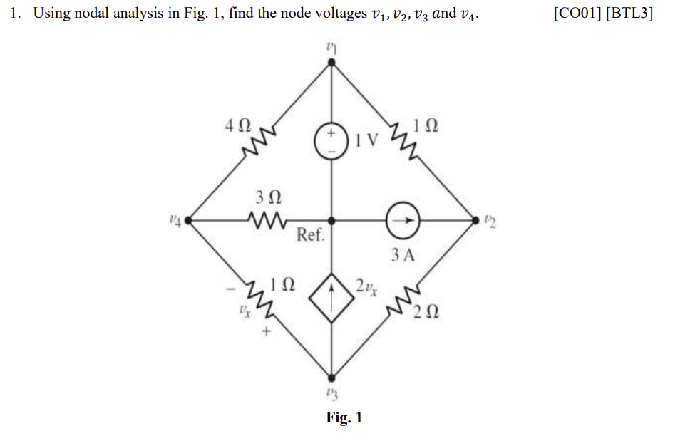 Solved Using nodal analysis in ﻿Fig. 1, ﻿find the node | Chegg.com