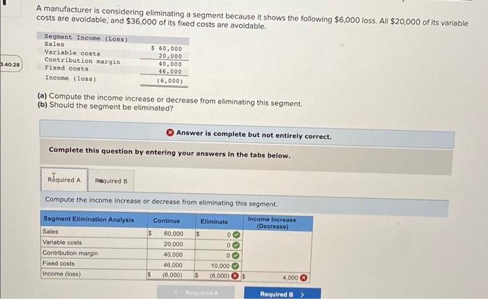 solved-a-manufacturer-is-considering-eliminating-a-segment-chegg