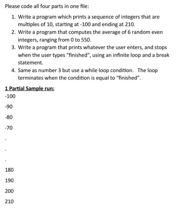 Solved In python, please show the code used! I'm not sure | Chegg.com
