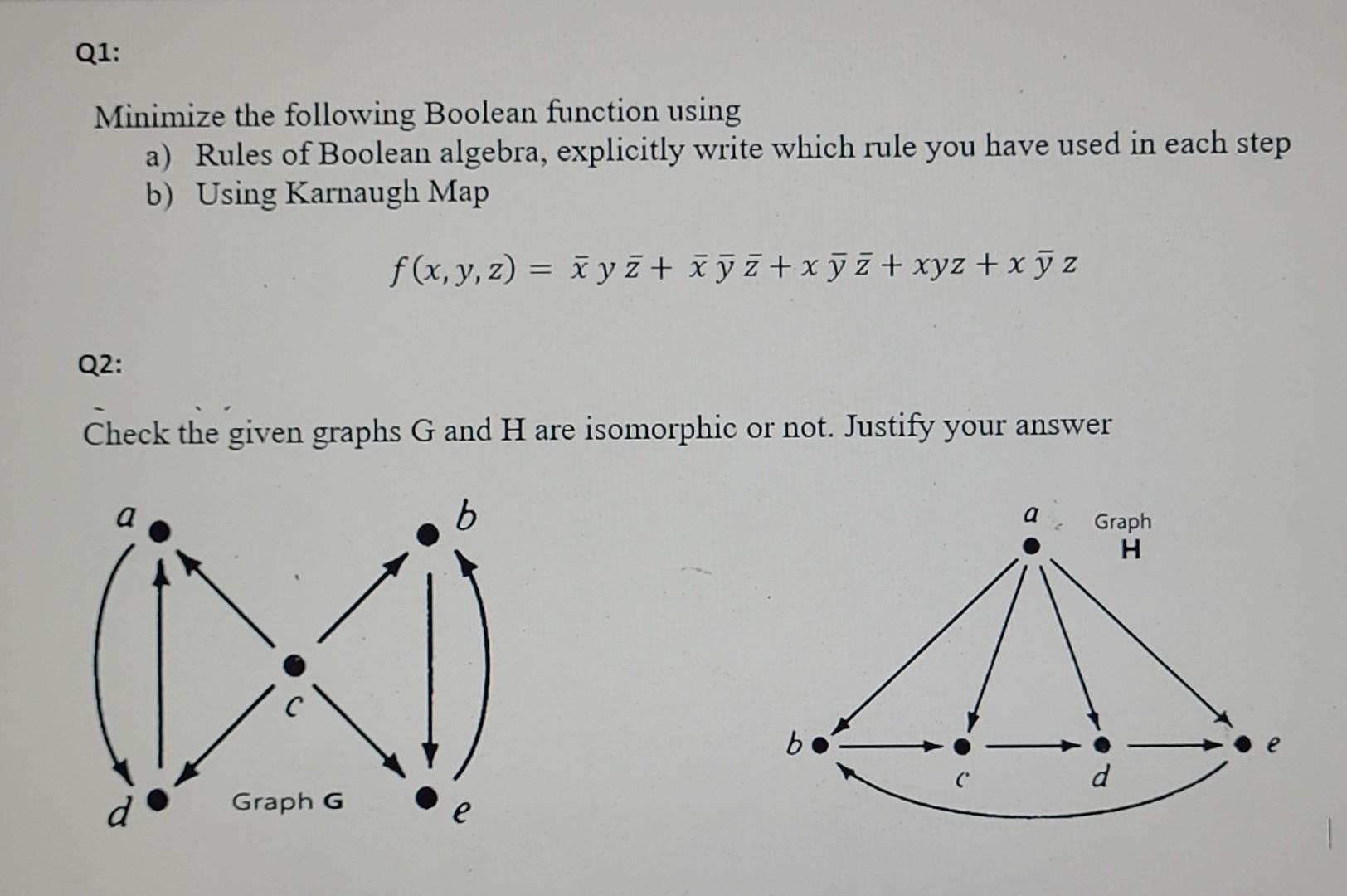 Solved Minimize The Following Boolean Function Using A) | Chegg.com