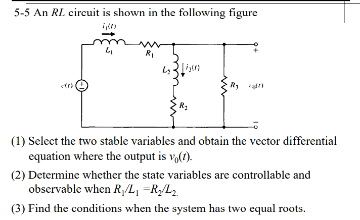 Solved 5-5 An RL circuit is shown in the following figure | Chegg.com