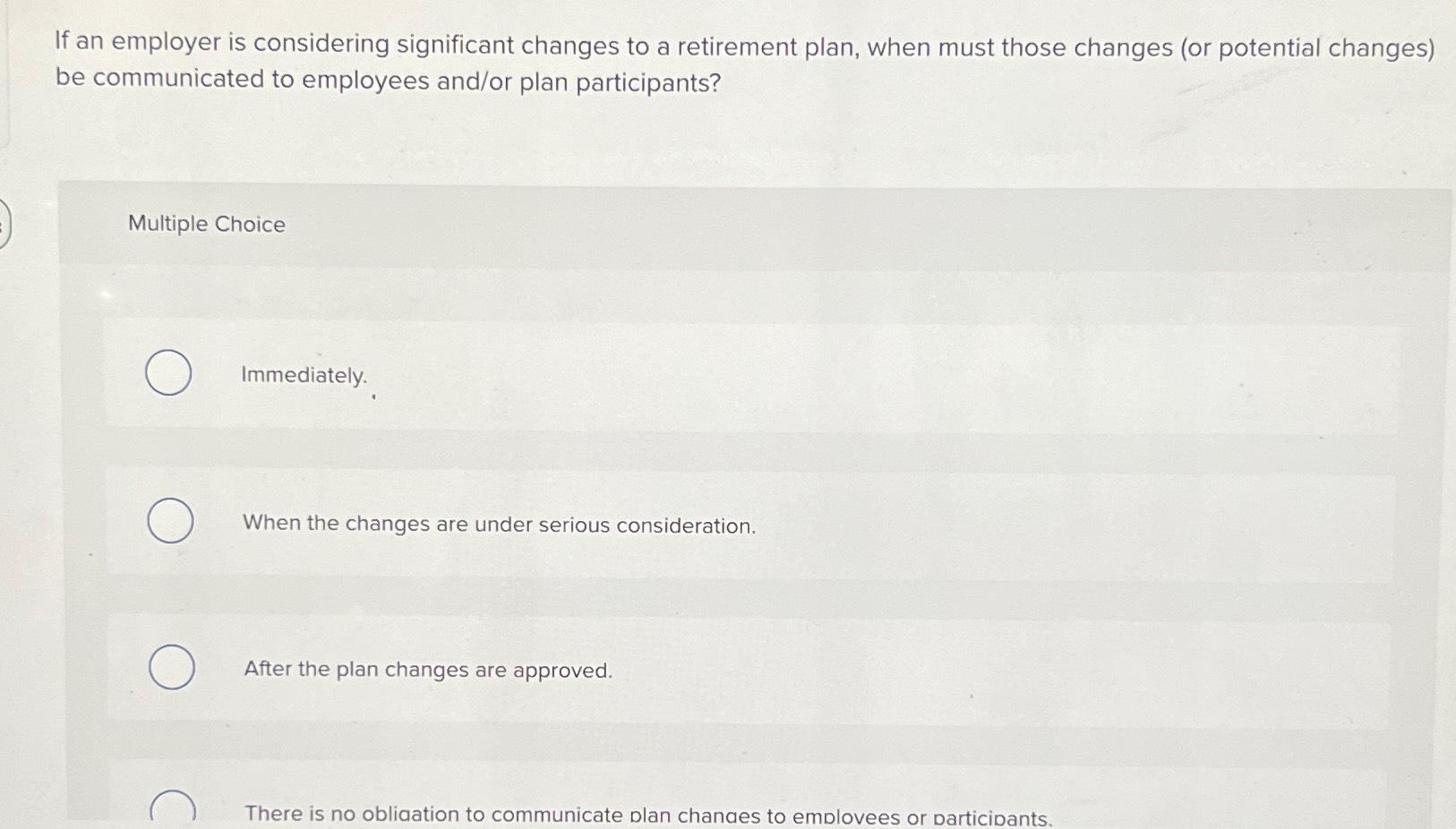 Solved If an employer is considering significant changes to | Chegg.com