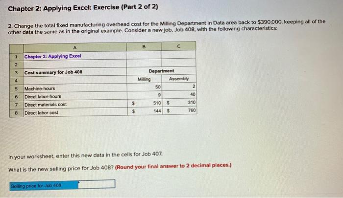 Solved Chapter 2: Applying Excel: Exercise (Part 2 of 2) 2