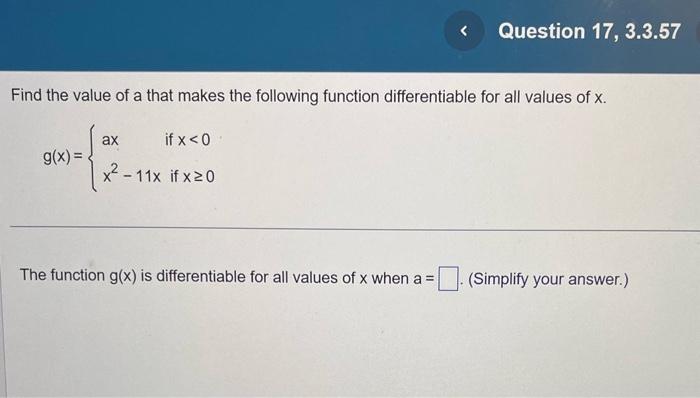 Solved Find the value of a that makes the following function | Chegg.com