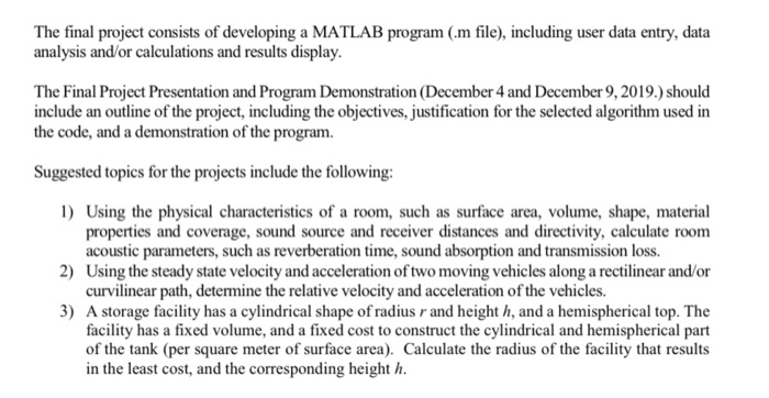 The final project consists of developing a MATLAB | Chegg.com