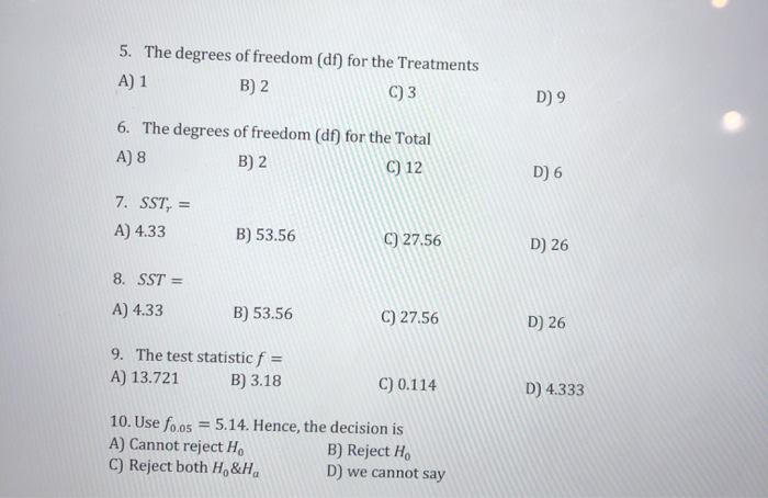 Solved Use the following information to answer the questions | Chegg.com