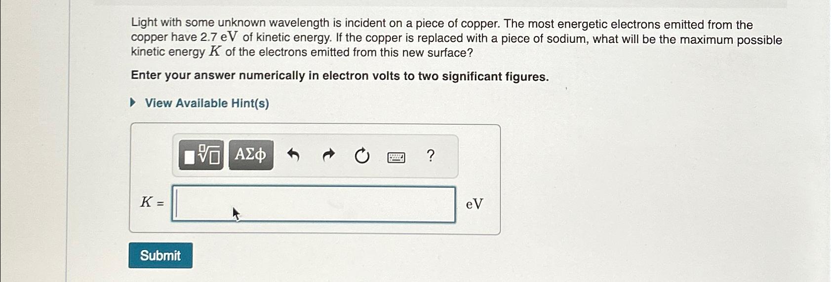 Solved Light with some unknown wavelength is incident on a | Chegg.com