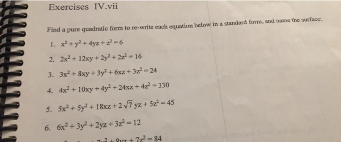 Solved Exercises Iv Vii Find A Pure Quadratic Form To Chegg Com