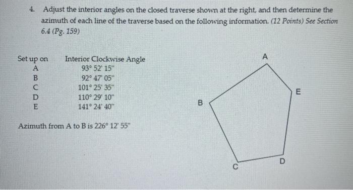 Solved 4. Adjust the interior angles on the closed traverse | Chegg.com