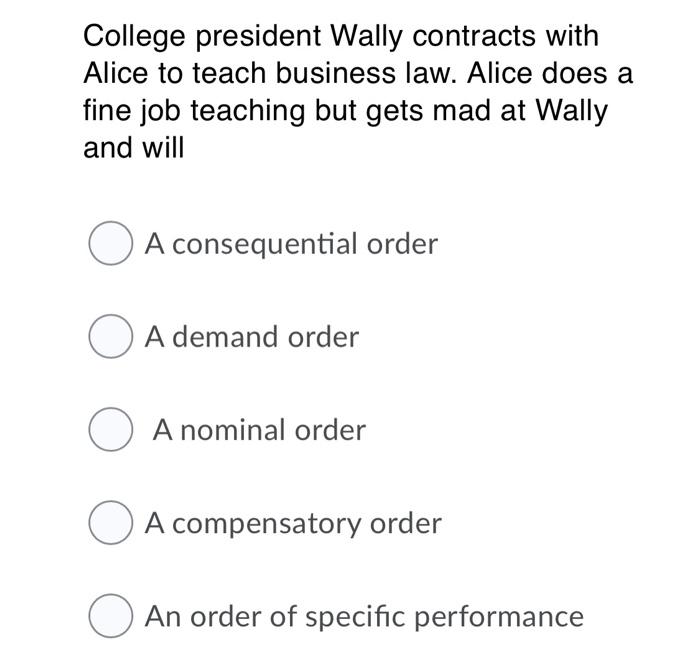 Solved This Is A Business Law Question PLEASE I Really Need | Chegg.com