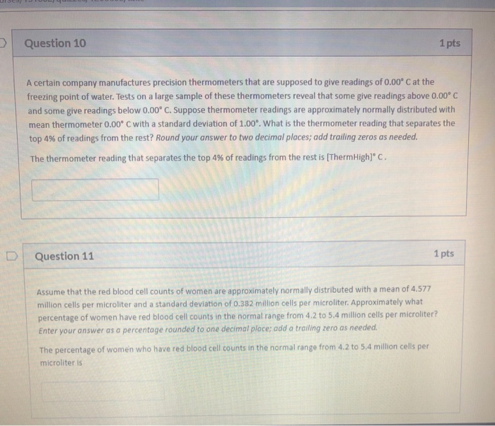 Solved Question 10 1 pts A certain company manufactures | Chegg.com