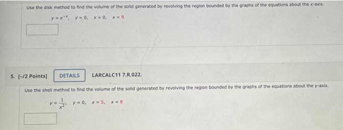 Solved Use the disk method to find the volume of the solid | Chegg.com