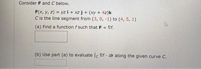 Solved Consider F And C Below Fx Y Z Yz I Xz J 