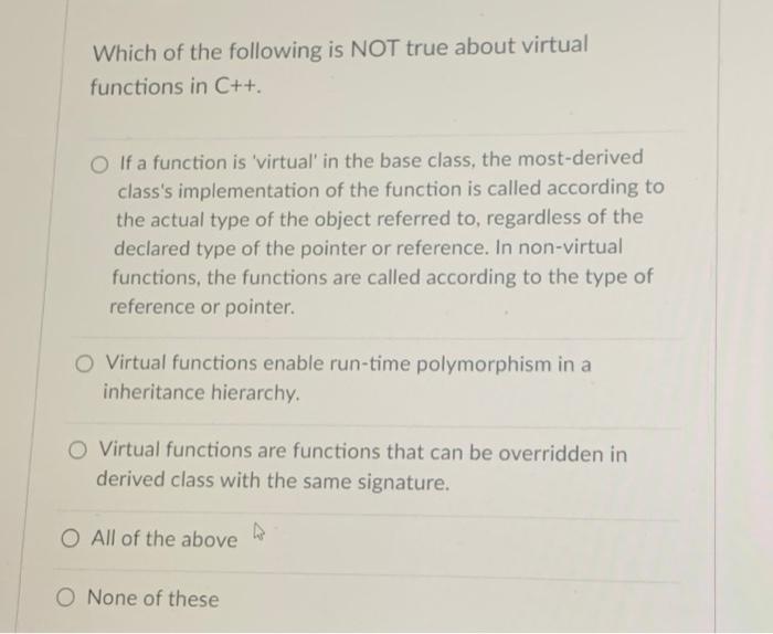 Solved Which of the following is NOT true about virtual | Chegg.com