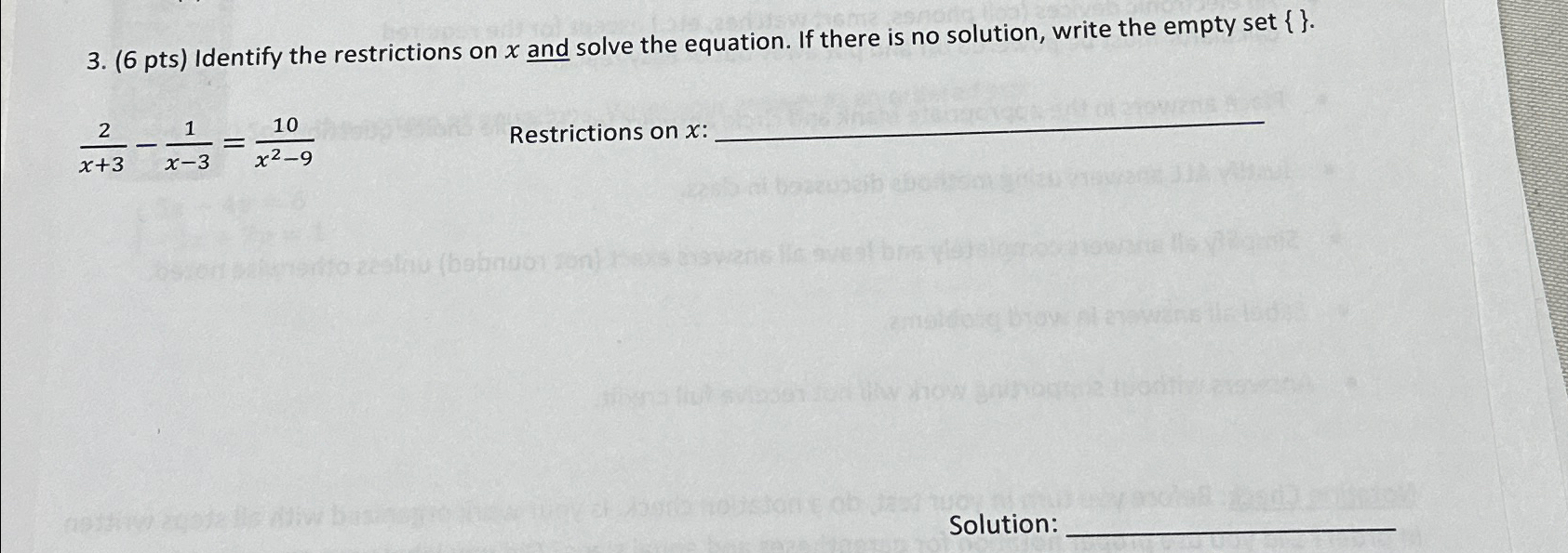 Solved 6 ﻿pts ﻿identify The Restrictions On X ﻿and Solve