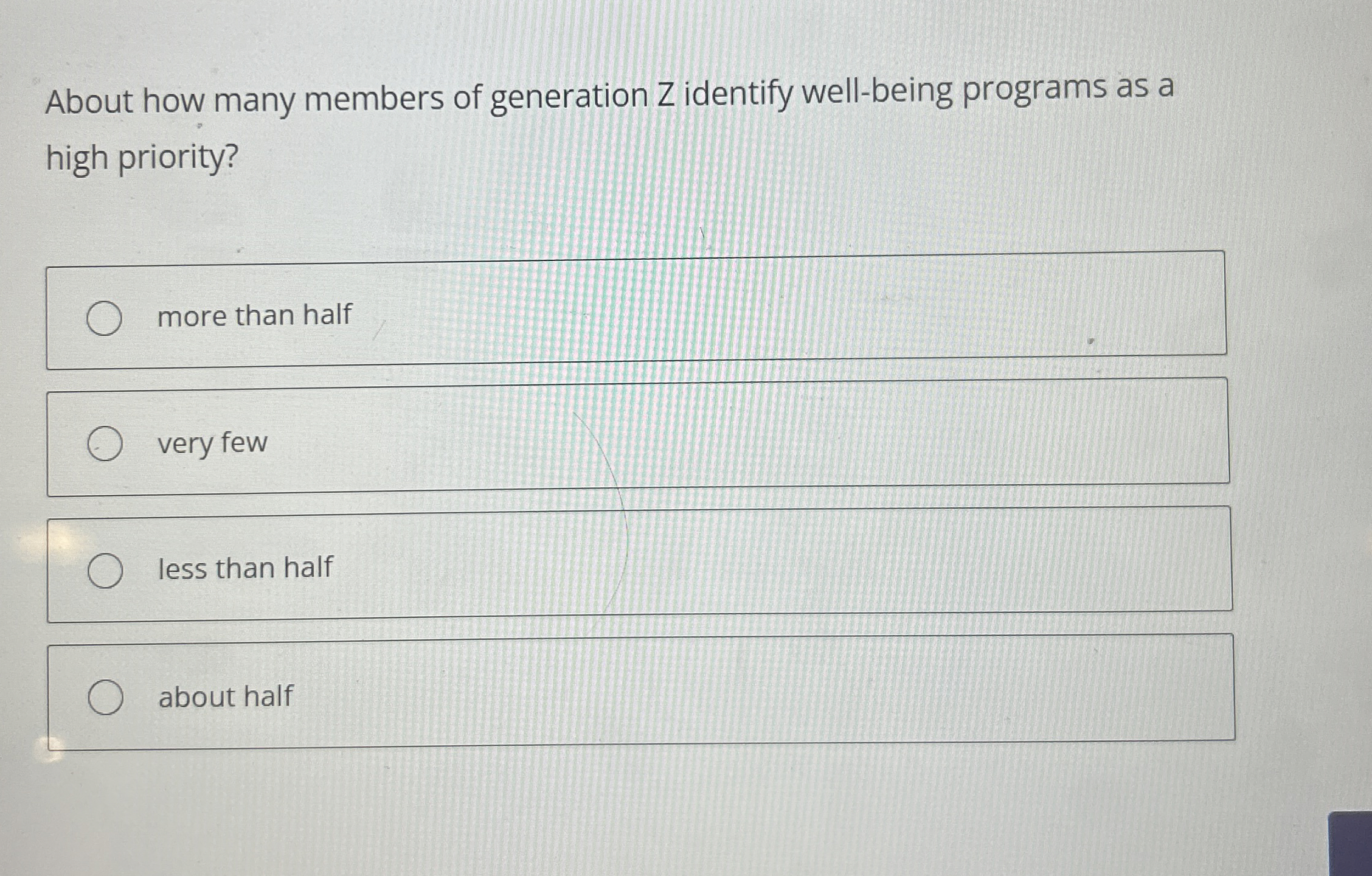 Solved About how many members of generation Z identify