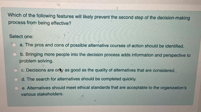 4 What is considered as the last key step decision making Select