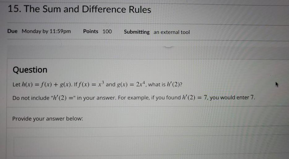 Solved 15. The Sum and Difference Rules Due Monday by | Chegg.com