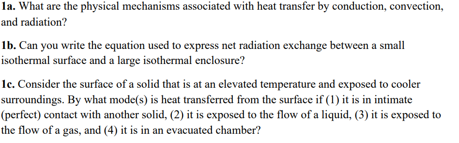 Solved 1a. ﻿What are the physical mechanisms associated with | Chegg.com