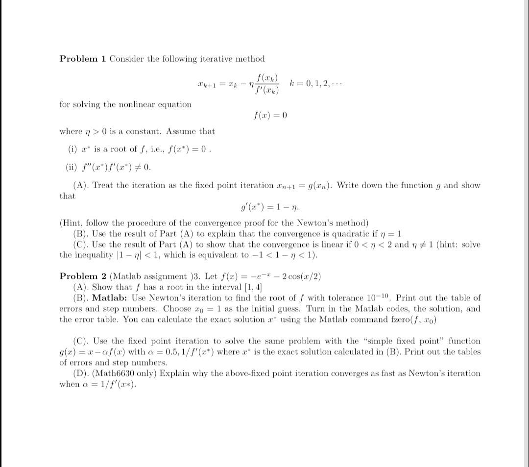 Solved Problem 1 Consider The Following Iterative Method | Chegg.com