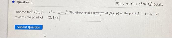 Solved Suppose That ƒ X Y X² Xy Y³ The Directional