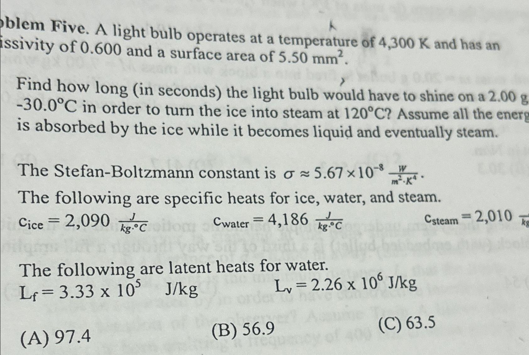 Solved blem Five. A light bulb operates at a temperature of | Chegg.com