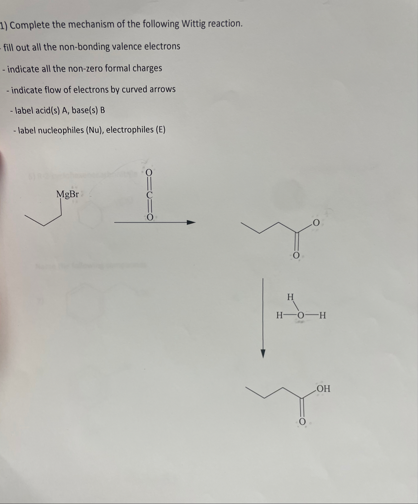 Solved Complete the mechanism of the following Wittig | Chegg.com
