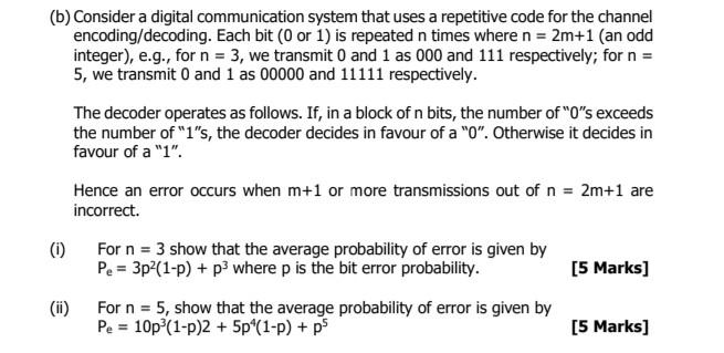 Solved (b) Consider a digital communication system that uses | Chegg.com